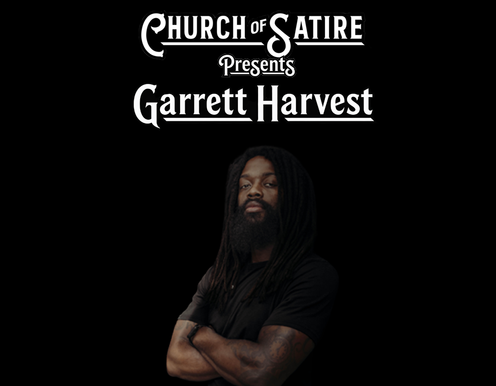 Church of Satire Presents: Garrett Harvest