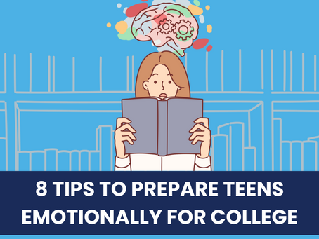8 Tips to Prepare Teens Emotionally for College