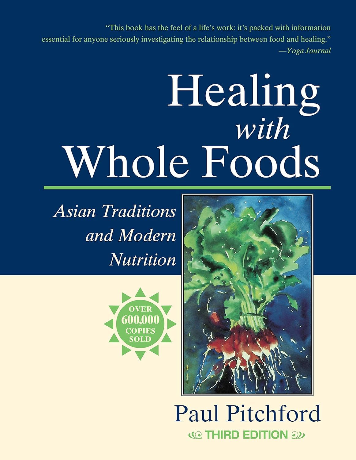 Healing with Whole Foods, Third Edition | Nutrition Book