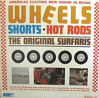 Original Surfaris - Wheels