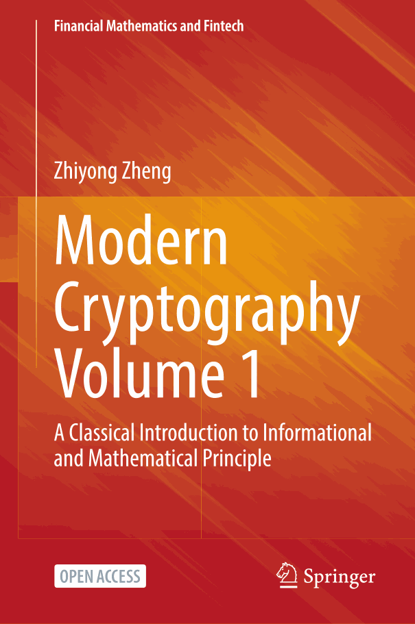 Modern Cryptography Volume 1