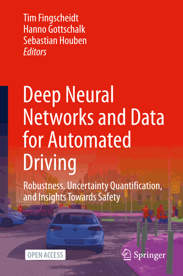 Deep Neural Networks and Data for Automated Driving