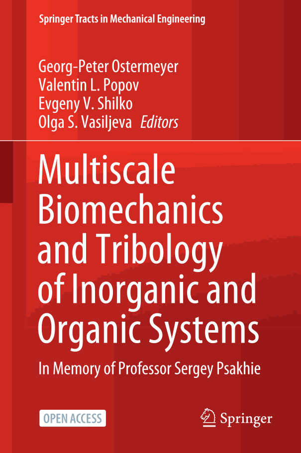 Multiscale Biomechanics and Tribology of Inorganic and Organic Systems