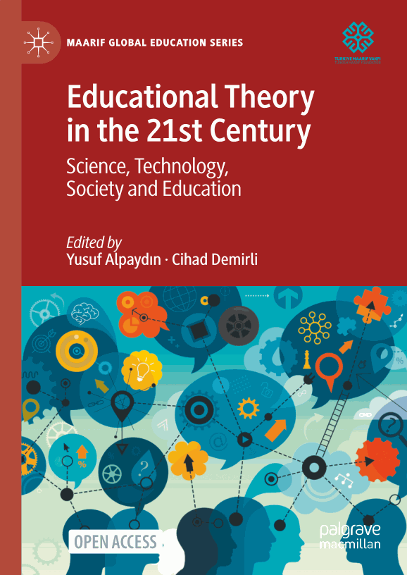 Educational Theory in the 21st Century
