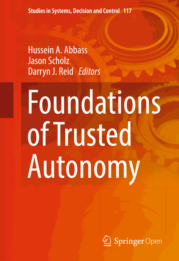 Foundations of Trusted Autonomy