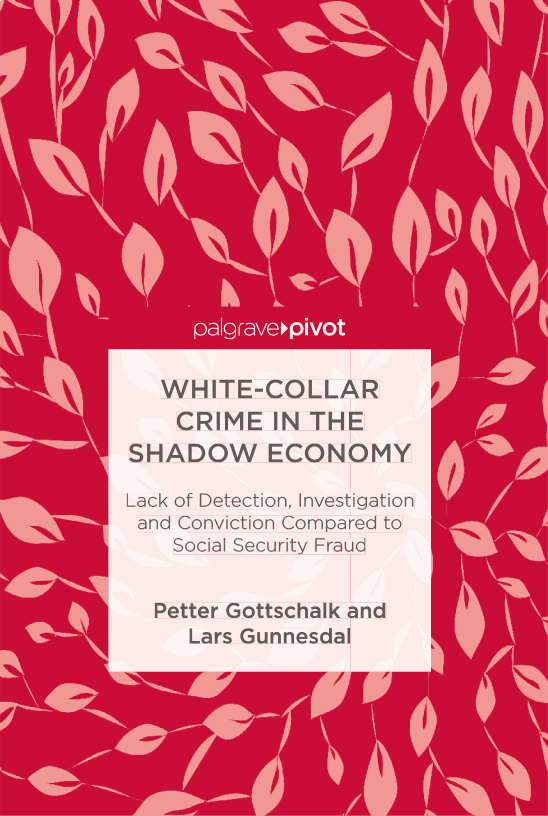 White-Collar Crime in the Shadow Economy