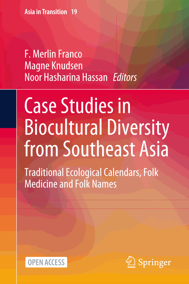 Case Studies in Biocultural Diversity from Southeast Asia