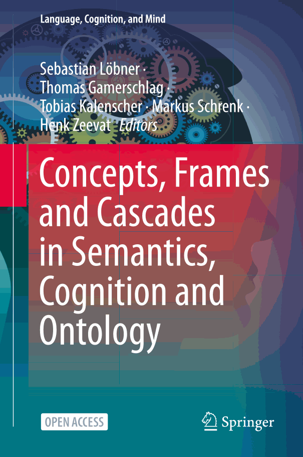 Concepts, Frames and Cascades in Semantics, Cognition and Ontology