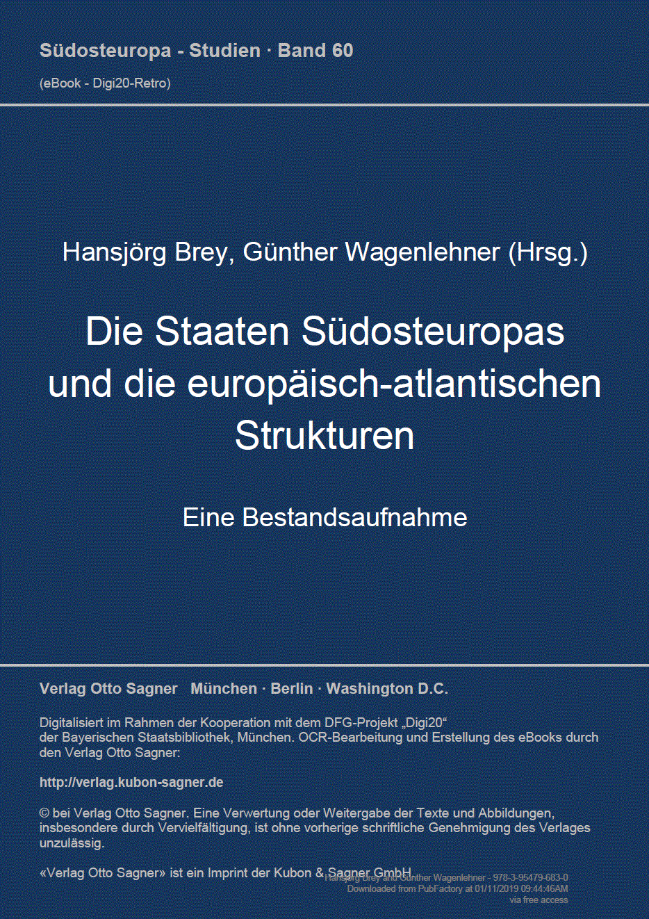 Die Staaten Suedosteuropas und die europaeisch-atlantischen Strukturen. Eine Bestandsaufnahme
