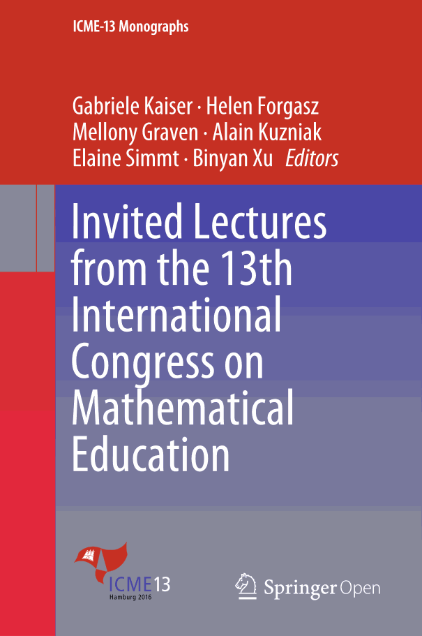 Invited Lectures from the 13th International Congress on Mathematical Education