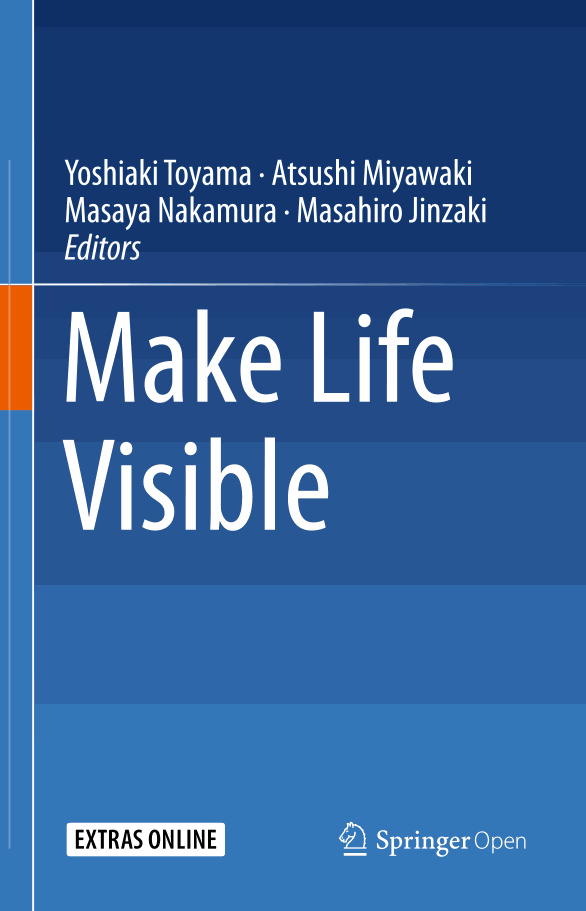 Make Life Visible