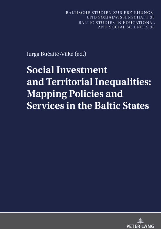 Social Investment and Territorial Inequalities: Mapping Policies and Services in the Baltic States
