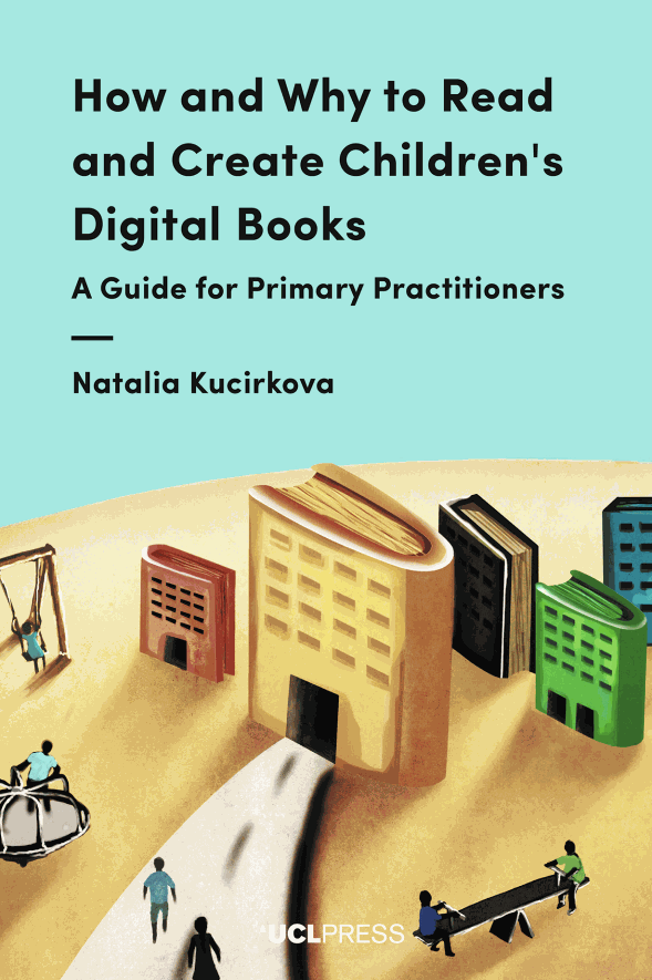 How and Why to Read and Create Children's Digital Books