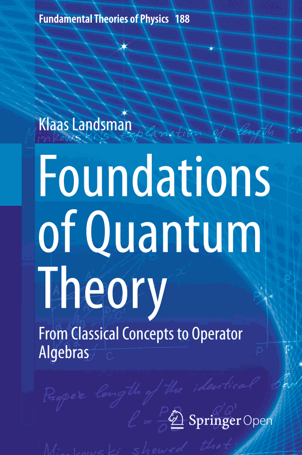 Foundations of Quantum Theory: From Classical Concepts to Operator Algebras