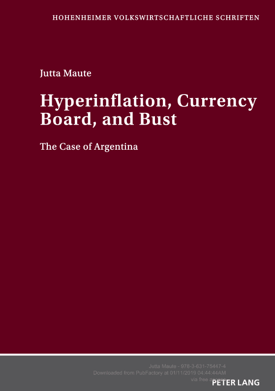 Hyperinflation, Currency Board, and Bust