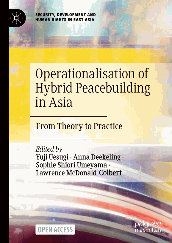 Operationalisation of Hybrid Peacebuilding in Asia
