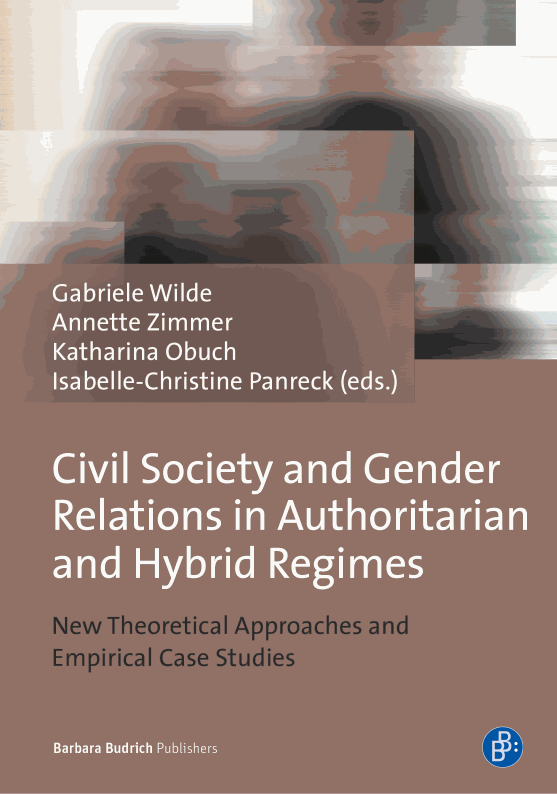 Civil Society and Gender Relations in Authoritarian and Hybrid Regimes