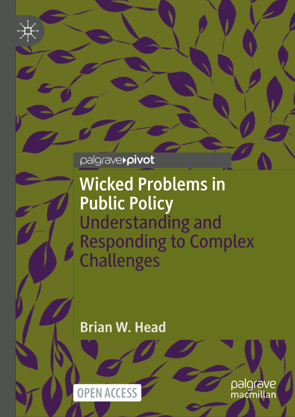Wicked Problems in Public Policy
