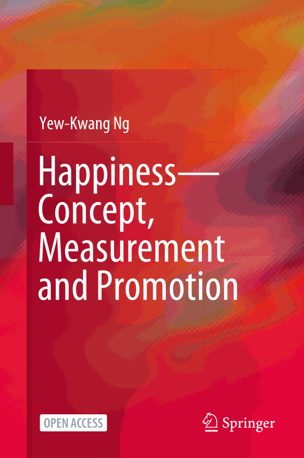 Happiness—Concept, Measurement and Promotion