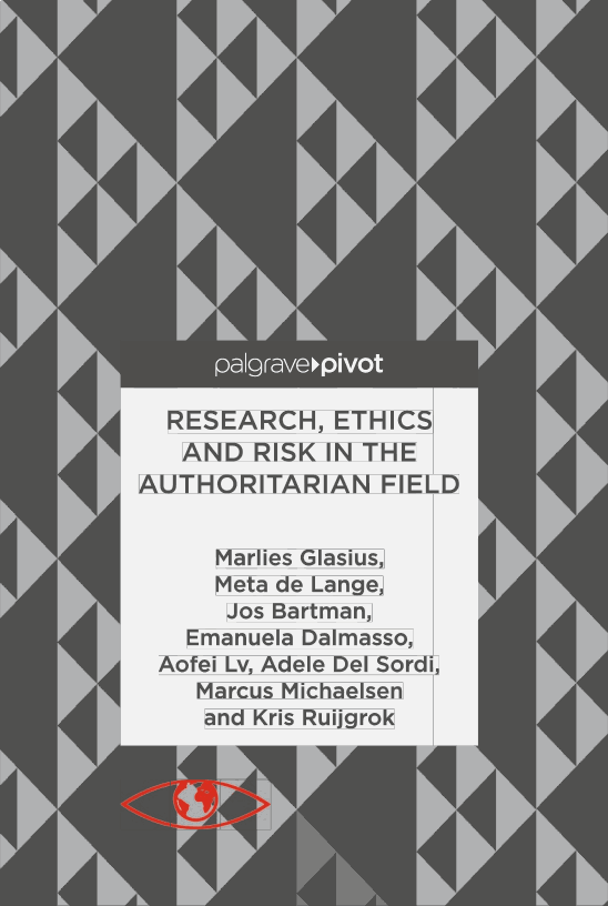 Research, Ethics and Risk in the Authoritarian Field