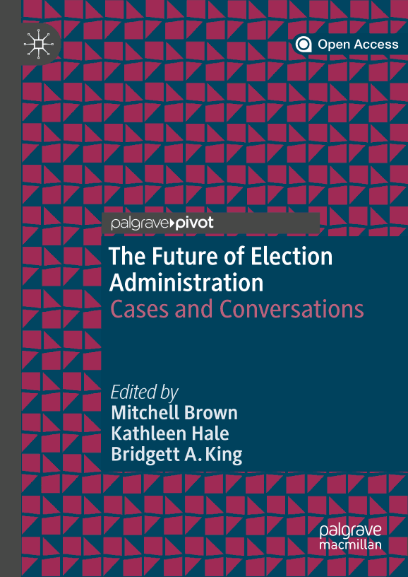 The Future of Election Administration