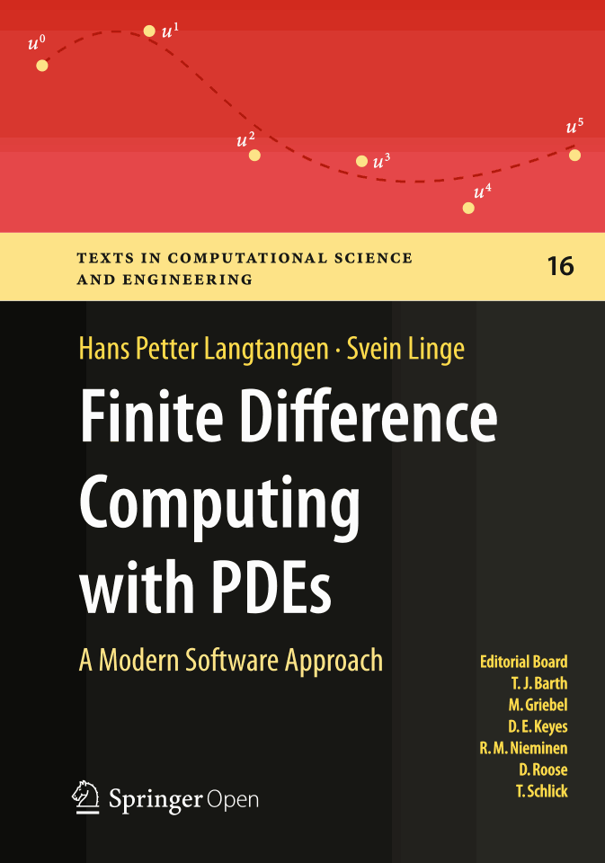 Finite Difference Computing with PDEs: A Modern Software Approach