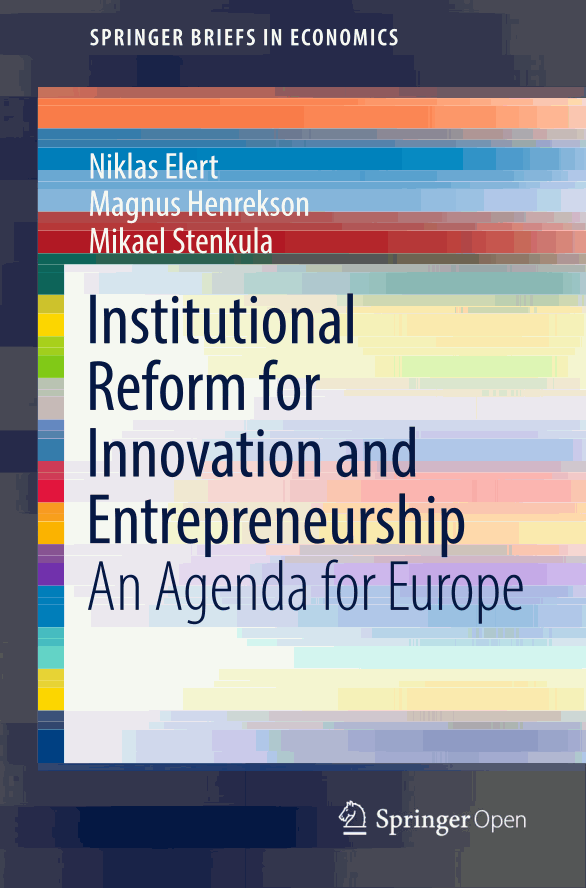 Institutional Reform for Innovation and Entrepreneurship: An Agenda for Europe