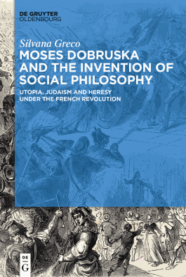 Moses Dobruska and the Invention of Social Philosophy