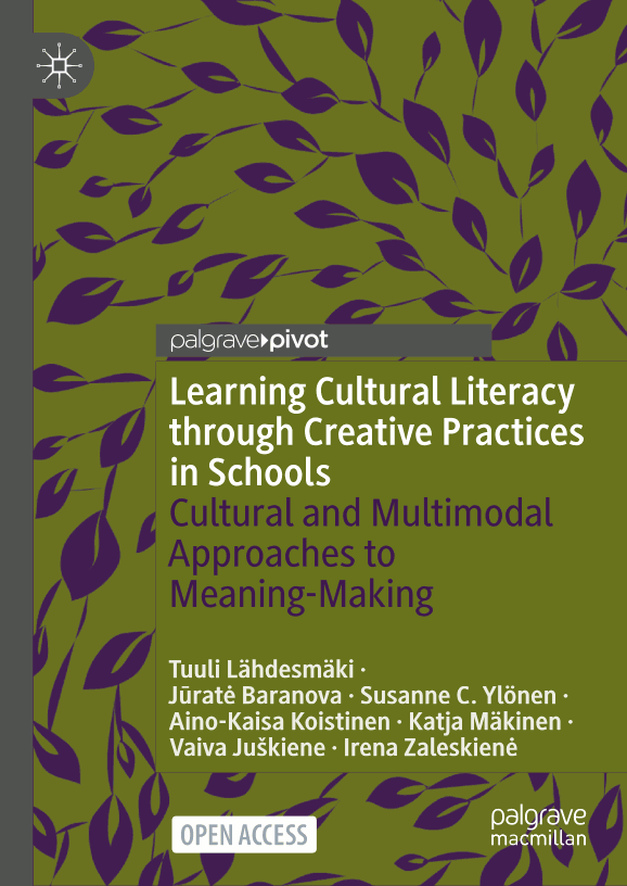 Learning Cultural Literacy through Creative Practices in Schools