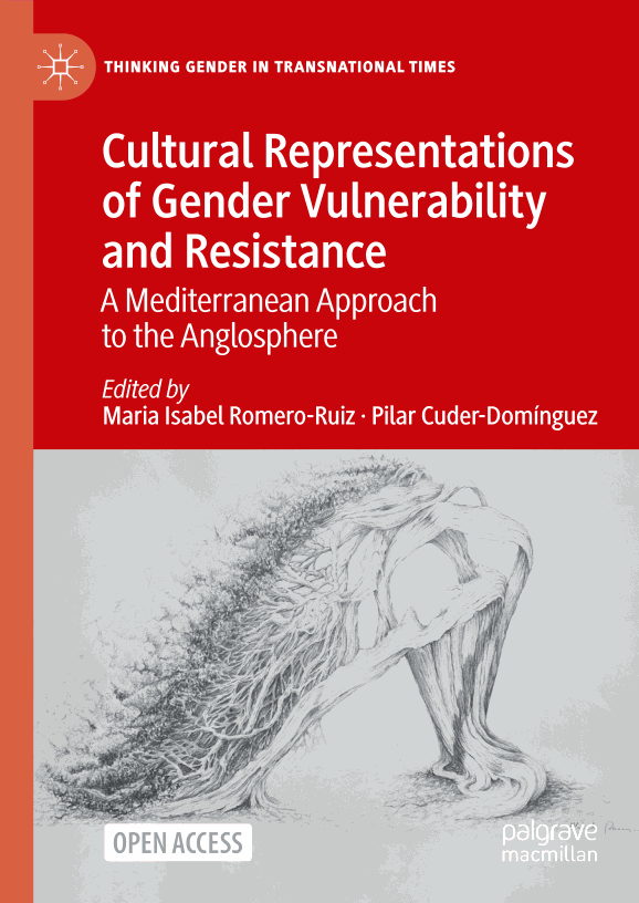 Cultural Representations of Gender Vulnerability and Resistance