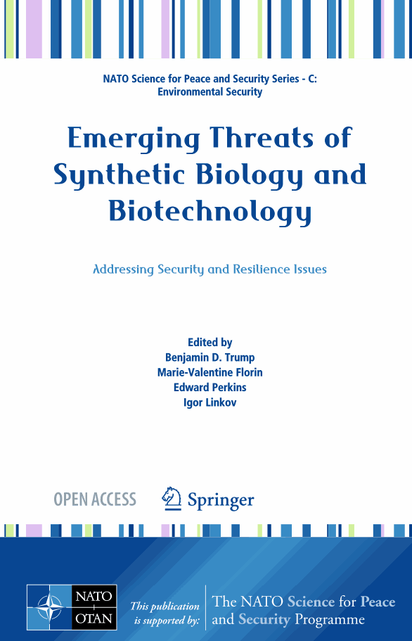 Emerging Threats of Synthetic Biology and Biotechnology
