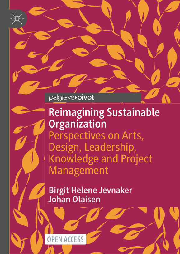Reimagining Sustainable Organization