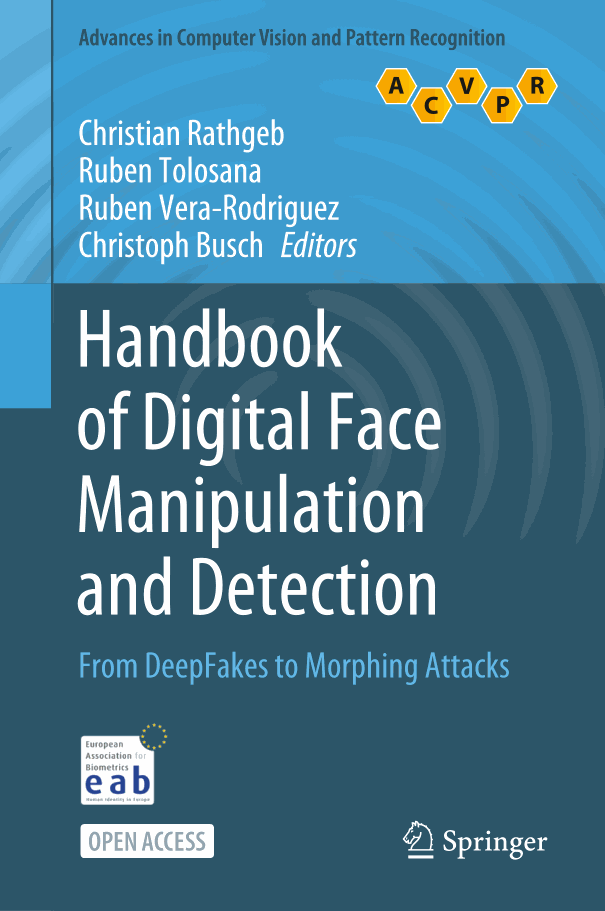 Handbook of Digital Face Manipulation and Detection