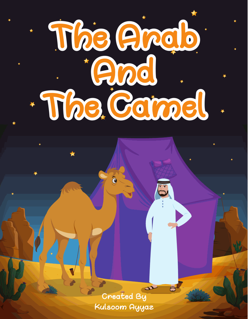 The Arab and the Camel (10p)