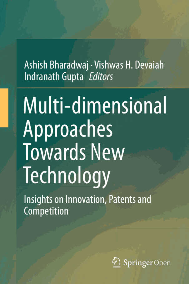 Multi-dimensional Approaches Towards New Technology