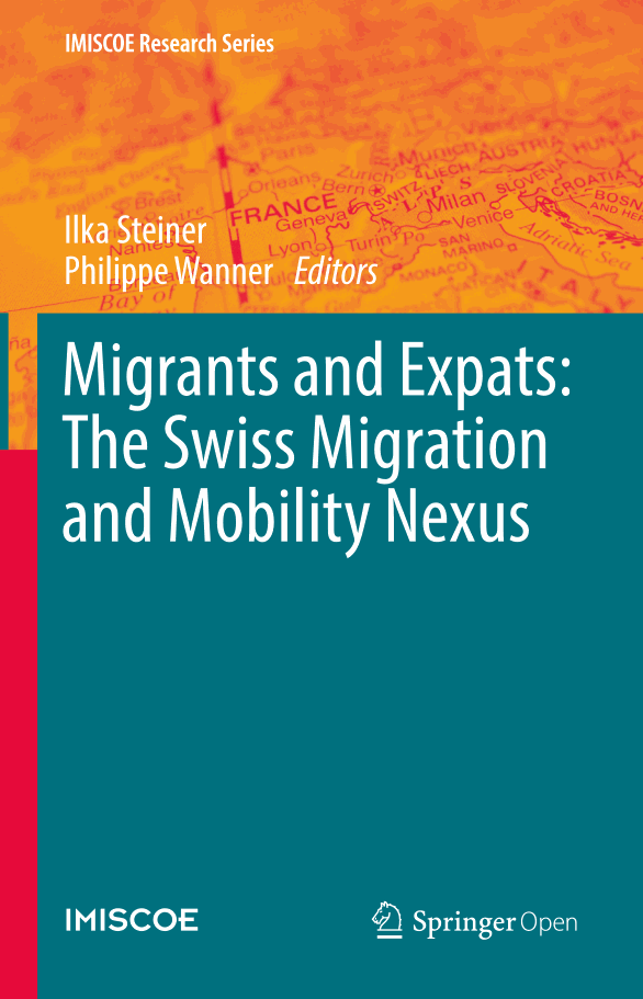 Migrants and Expats: The Swiss Migration and Mobility Nexus