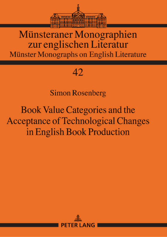 Book Value Categories and the Acceptance of Technological Changes in English Book Production