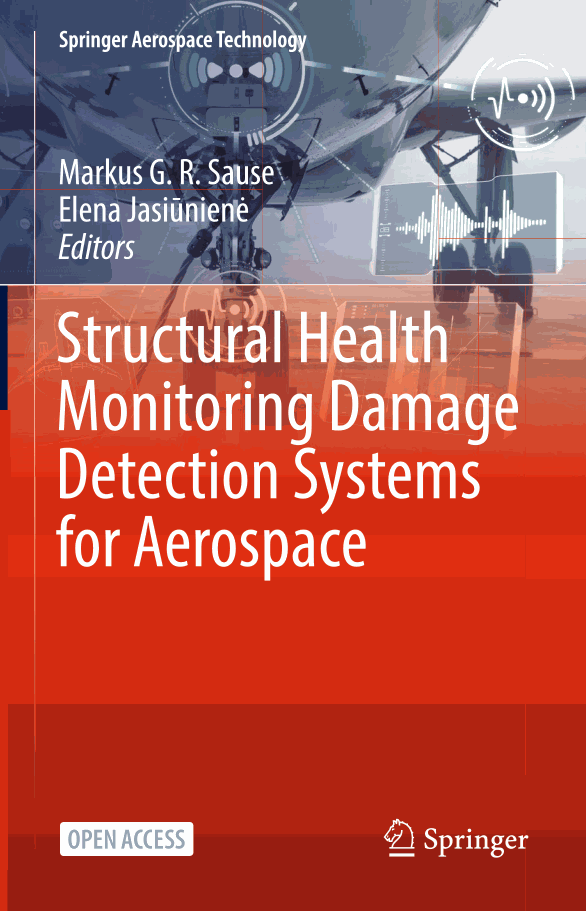 Structural Health Monitoring Damage Detection Systems for Aerospace