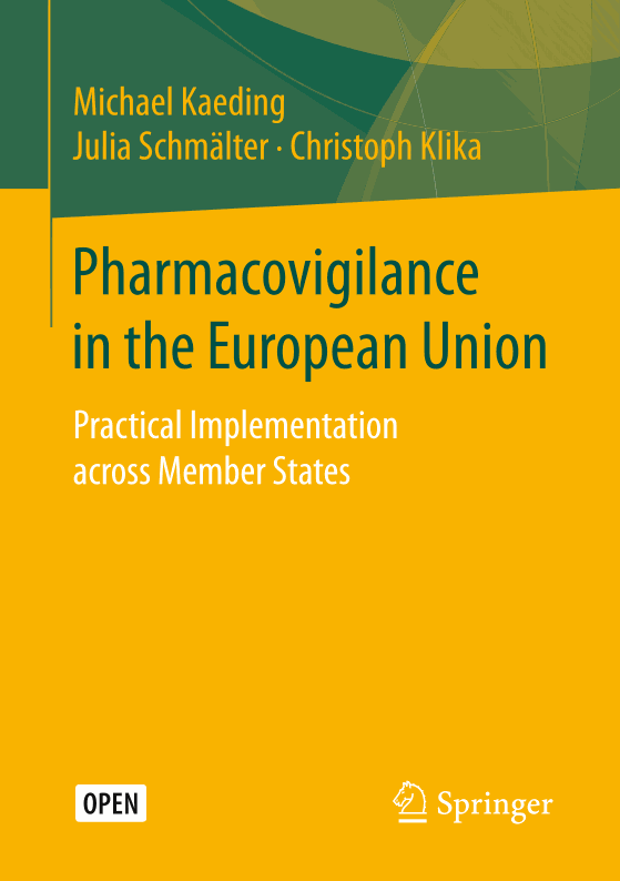 Pharmacovigilance in the European Union: Practical Implementation across Member States