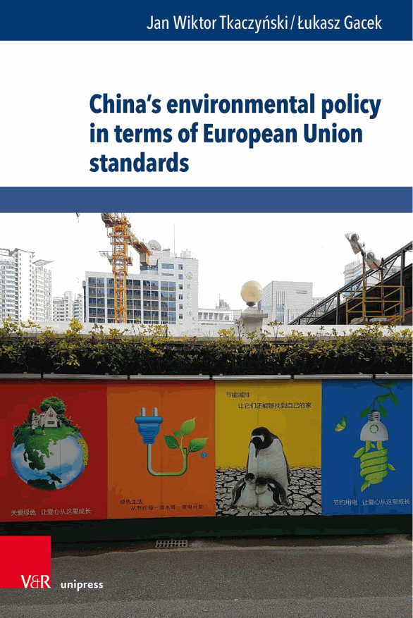 China’s environmental policy in terms of European Union standards (Edition 1)