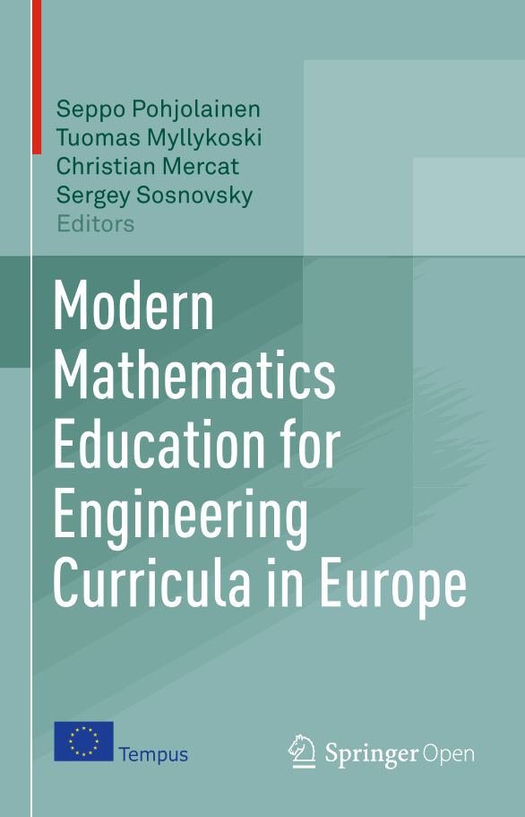 Modern Mathematics Education for Engineering Curricula in Europe