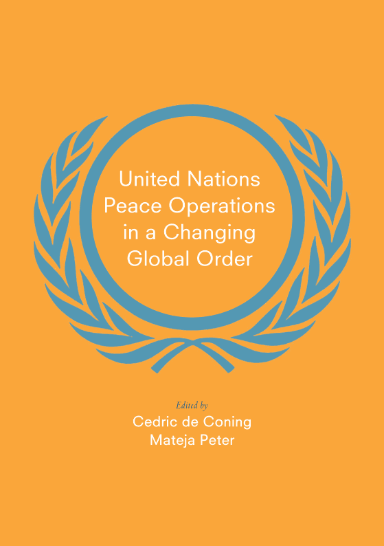 United Nations Peace Operations in a Changing Global Order