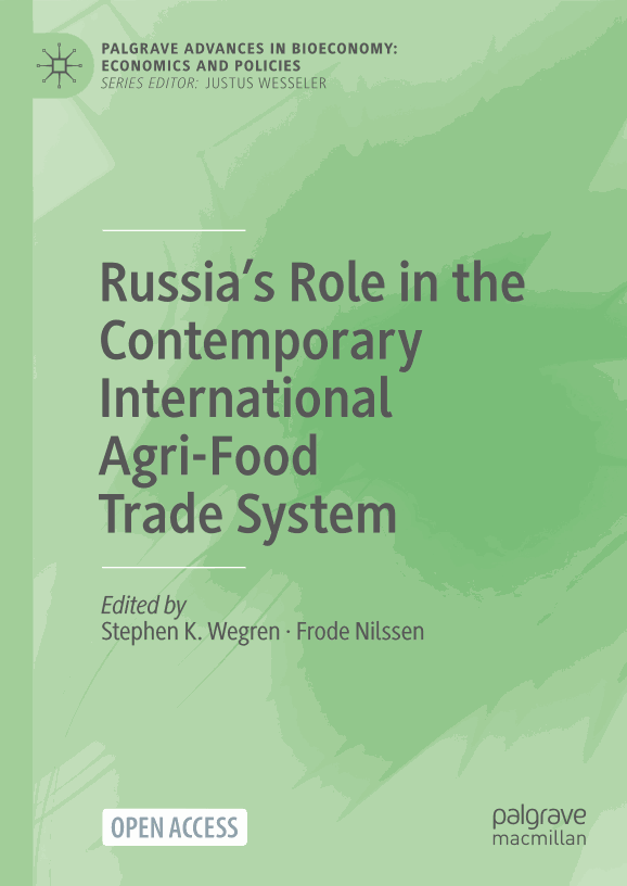 Russia’s Role in the Contemporary International Agri-Food Trade System
