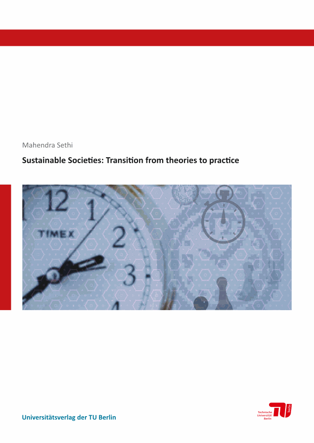 Sustainable Societies: Transition from theories to practice
