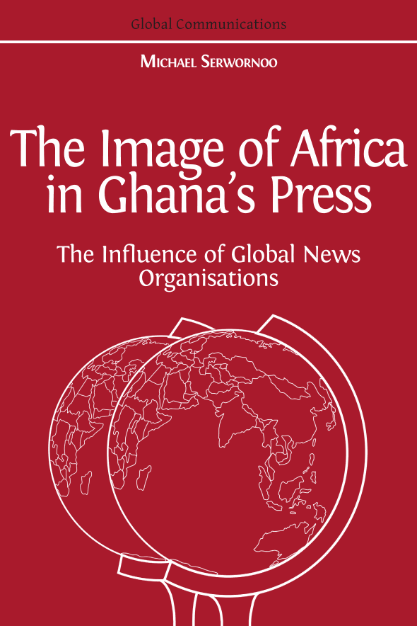 The Image of Africa in Ghana’s Press