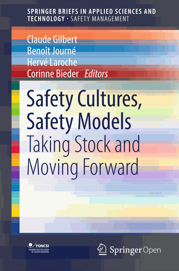 Safety Cultures, Safety Models
