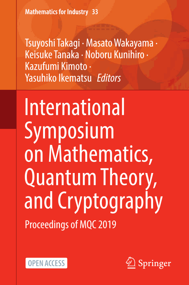 International Symposium on Mathematics, Quantum Theory, and Cryptography