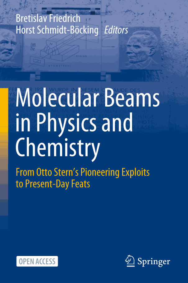 Molecular Beams in Physics and Chemistry
