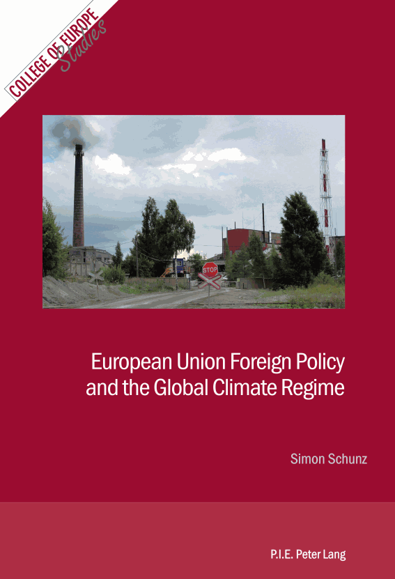 European Union Foreign Policy and the Global Climate Regime