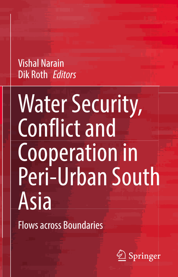Water Security, Conflict and Cooperation in Peri-Urban South Asia